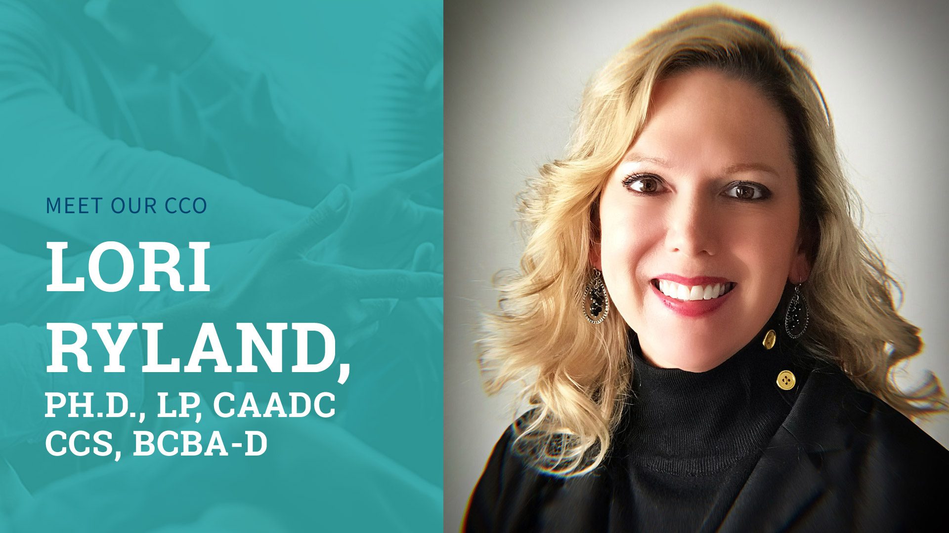 Meet Pinnacle Treatment Center’s New Chief Clinical Officer Dr. Lori Ryland